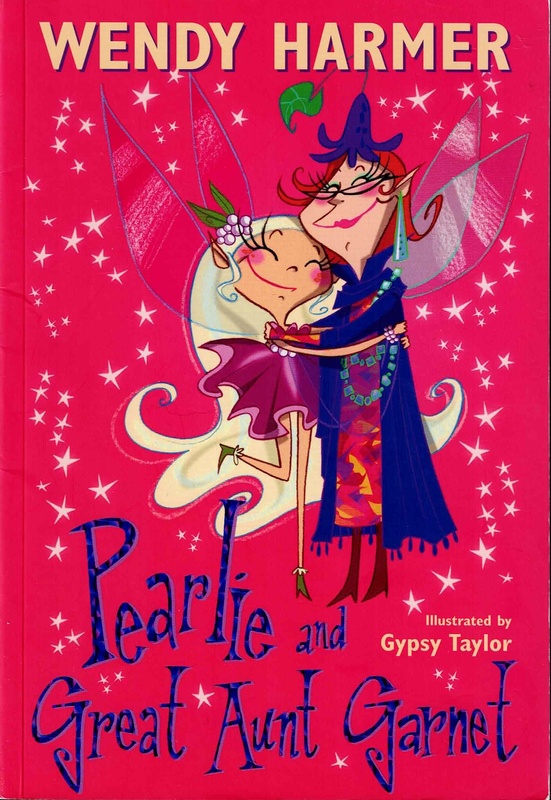 Pearlie and Great Aunt Garnet - Wendy Harmer (Pearlie # 7)
