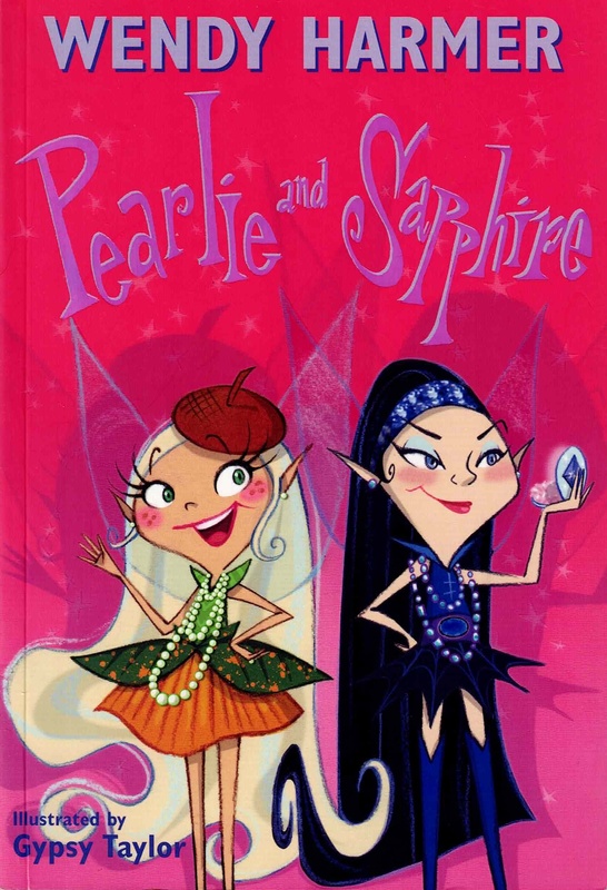 Pearlie and Sapphire - Wendy Harmer (Pearlie # 8)