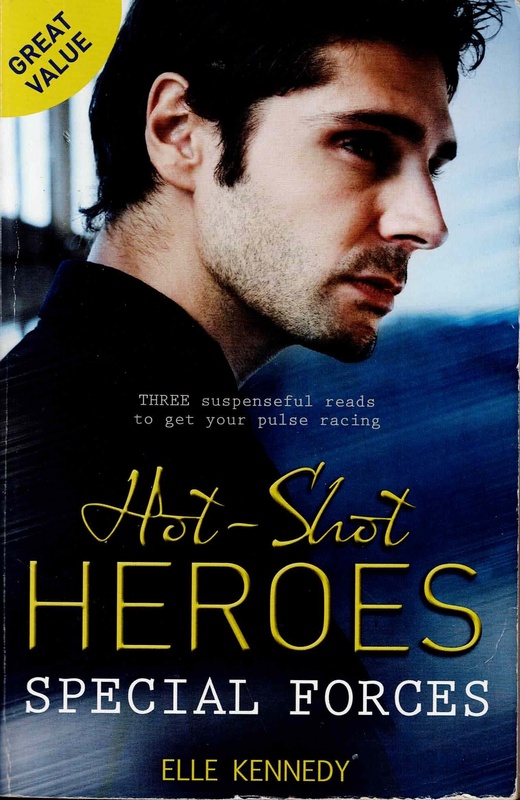 Hot-Shot Heroes: Special Forces - Elle Kennedy