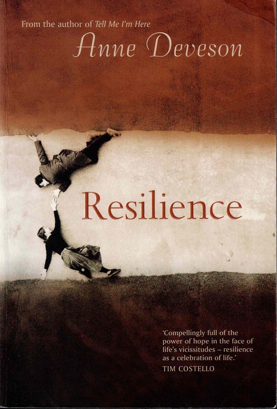 Resilience - Anne Deveson