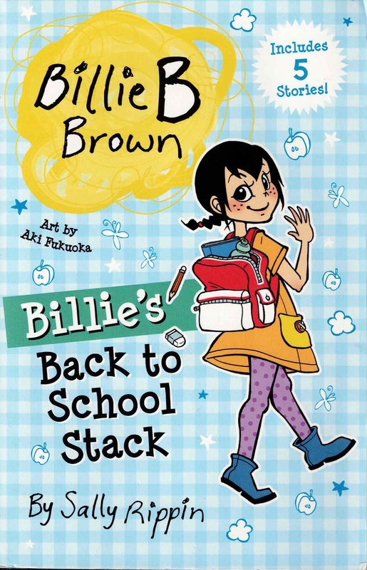 Billie's Back to School Stack - Sally Rippin (Billie B Brown)