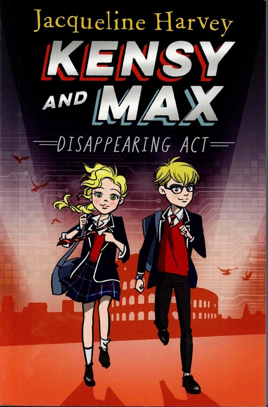Disappearing Act - Jacqueline Harvey (Kensy and Max # 4)