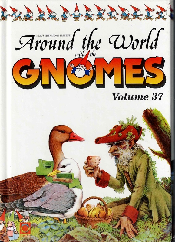 Around the World with the Gnomes (Gnomes # 37)