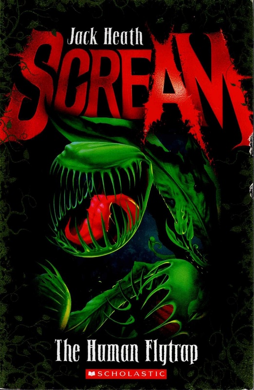 The Human Flytrap - Jack Heath (Scream)