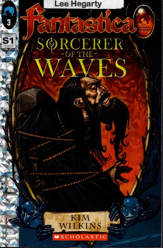 Sorcerer of the Waves - Kim Wilkins (Fantastica # 3)