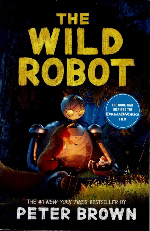 The Wild Robot - Peter Brown