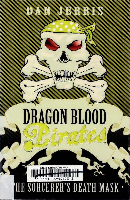The Sorcerer's Death Mask - Dan Jerris (Dragon Blood Pirates # 9)