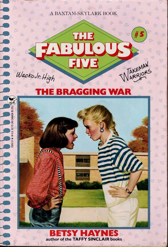 The Bragging War - Betsy Hayes (The Fabulous Five # 5)