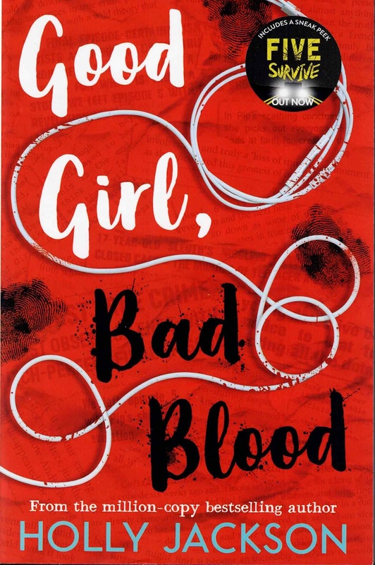 Good Girl, Bad Blood - Holly Jackson