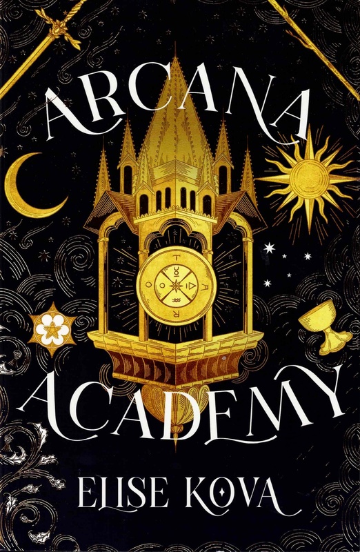 Arcana Academy - Elise Kova