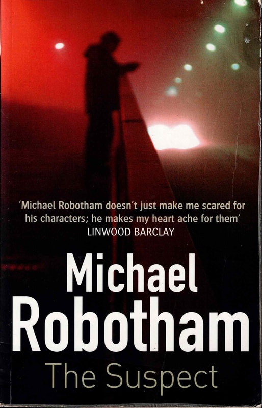 The Suspect - Michael Robotham