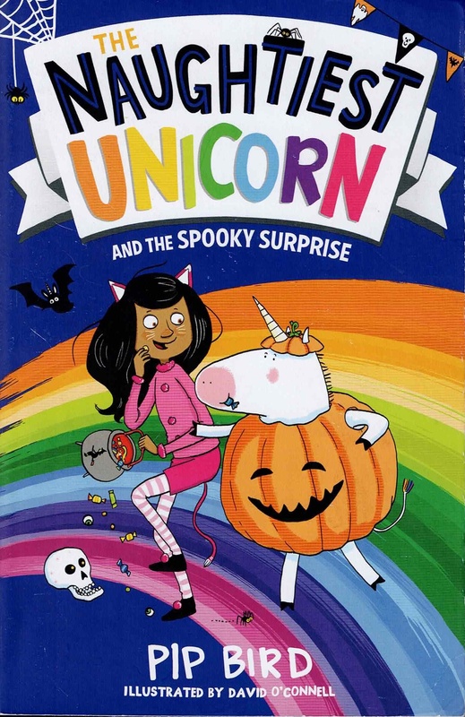 The Naughtiest Unicorn and the Spooky Surprise - Pip Bird (The Naughtiest Unicorn # 4)