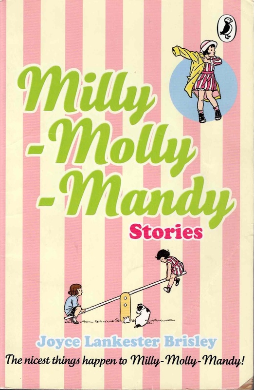 Milly-Molly-Mandy Stories - Joyce Lankester Brisley