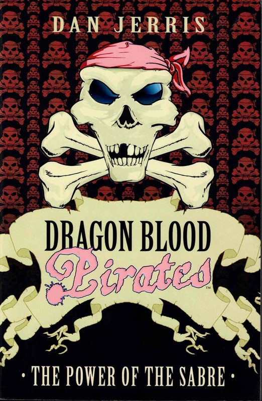 The Power of the Sabre - Dan Jerris (Dragon Blood Pirates # 18)