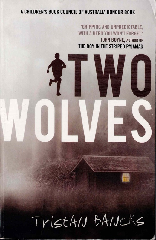 Two Wolves - Tristan Bancks
