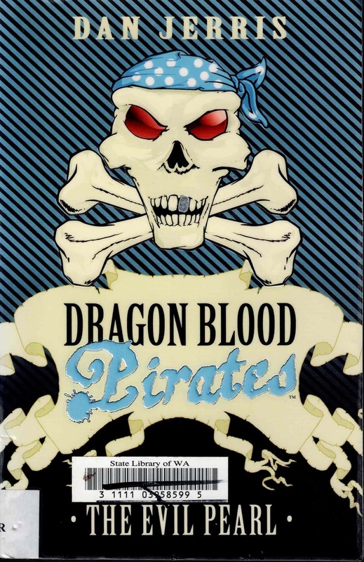 The Evil Pearl - Dan Jerris (Dragon Blood Pirates # 10)