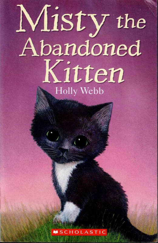 Misty the Abandoned Kitten - Holly Webb