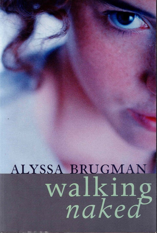 Walking Naked - Alyssa Brugman