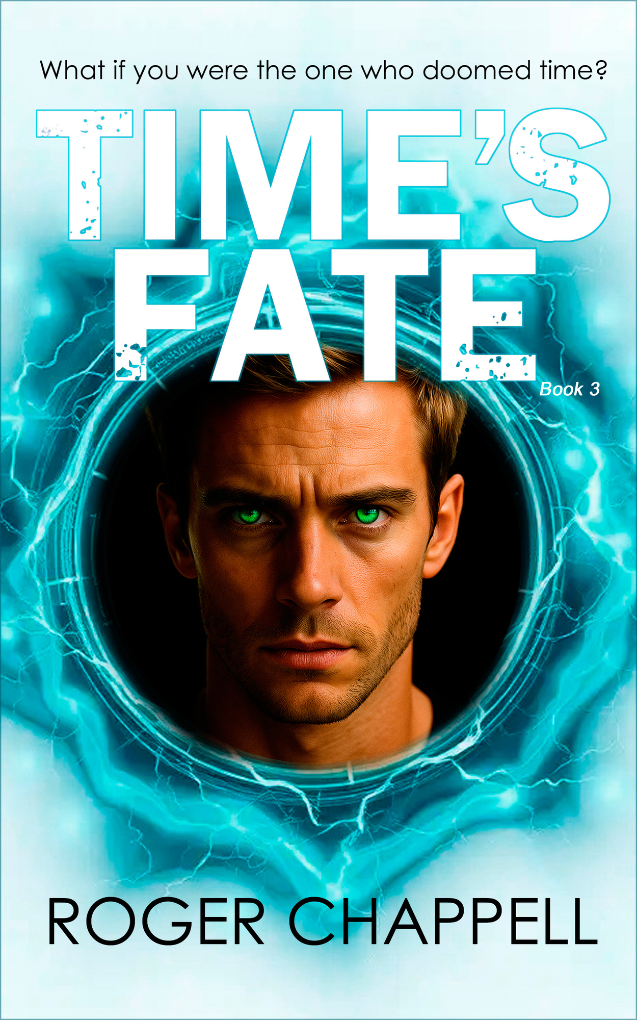 Time Slicer - A Novel by Roger Chappell